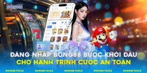 Đăng nhập Bong88 kiểm soát an ninh tài khoản cá nhân