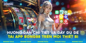 Tải App Bong88