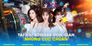 Tài Xỉu Bong88